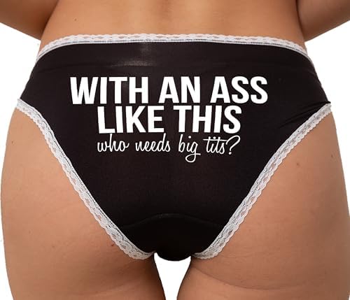 Knaughty Knickers With An Ass Like This Who Needs Tits - Great Butt PAWG Adult Design Black and White Bikini Panties