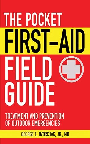 The Pocket First-Aid Field Guide: Treatment and Prevention of Outdoor Emergencies (Skyhorse Pocket Guides) | cycling-equipment